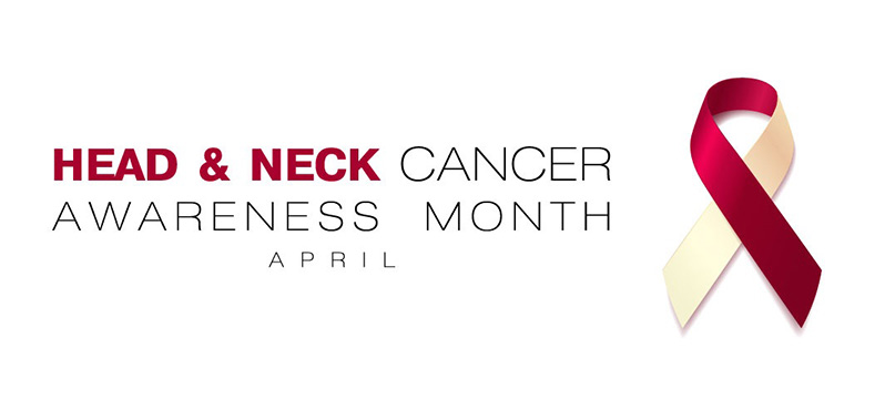 Head & neck cancer awareness month